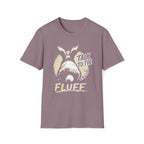 Talk To The Fluff Rabbit T-Shirt