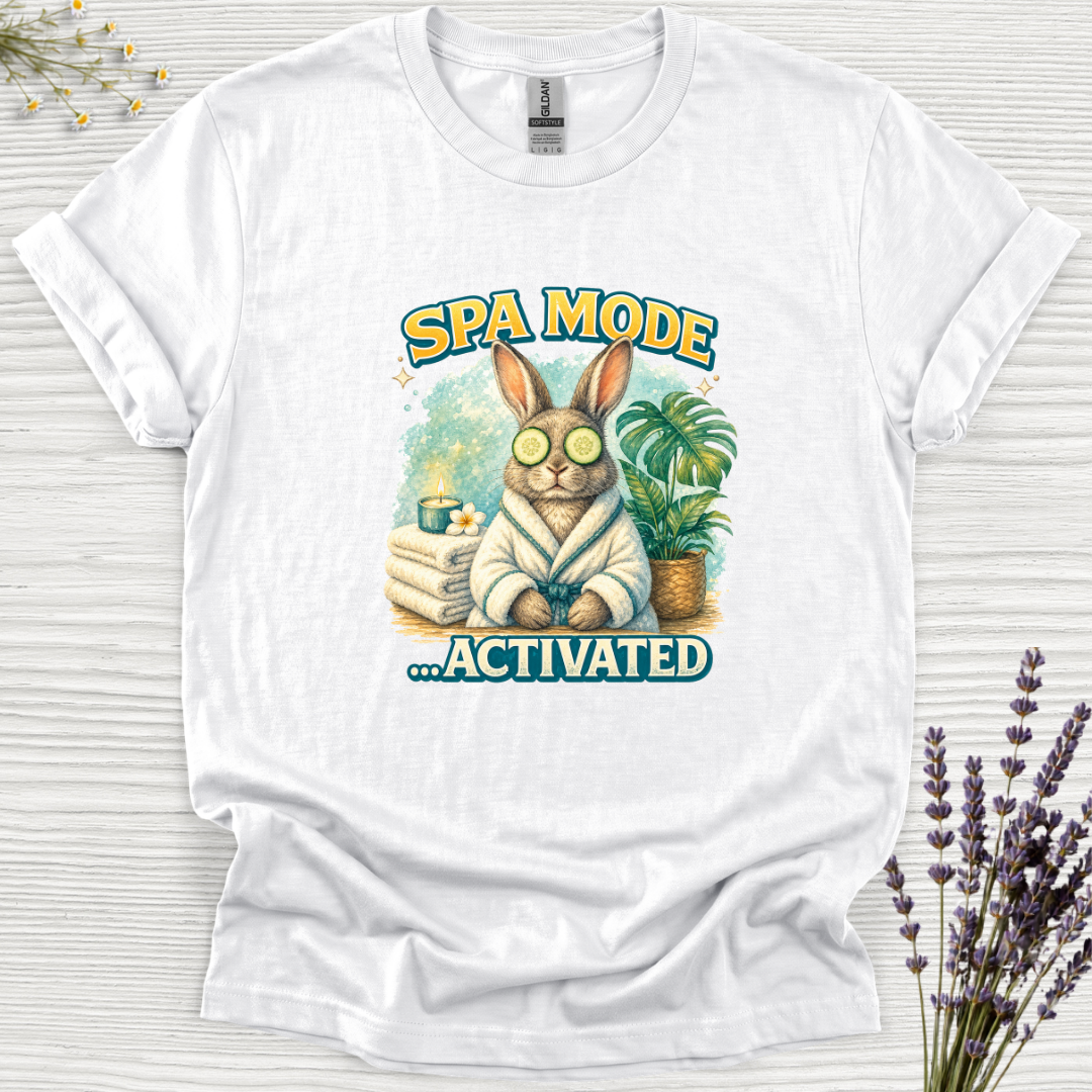Spa Mode Activated Rabbit T-Shirt