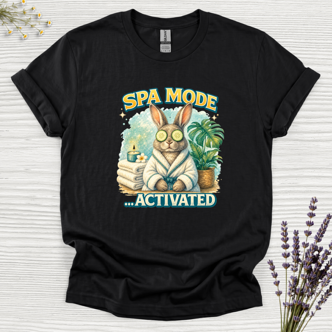 Spa Mode Activated Rabbit T-Shirt